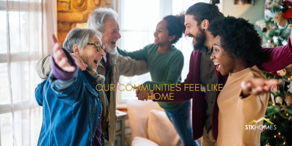 Local Holiday Living: Why Our Communities Feel Like Home